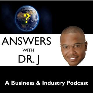 Answers with Dr. J