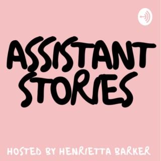 Assistant Stories