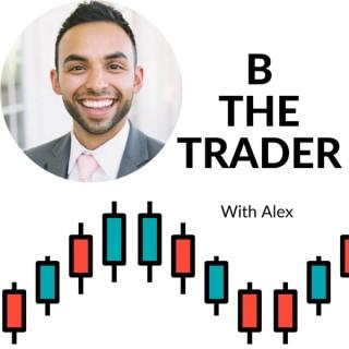 B The Trader