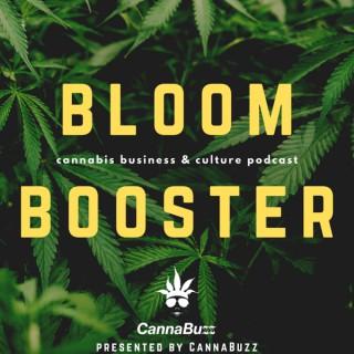 Bloom Booster - Cannabis business & culture podcast
