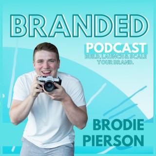 BRANDED: Build, Launch, & Scale Your Brand Online