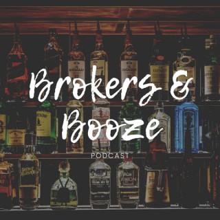 Brokers and Booze Podcast