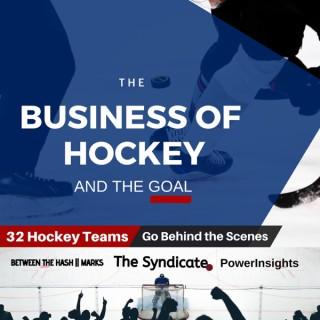 Business of Hockey and the Goal: The Podcast