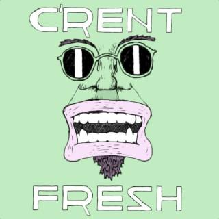 C'rent Fresh