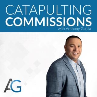 Catapulting Commissions with Anthony Garcia