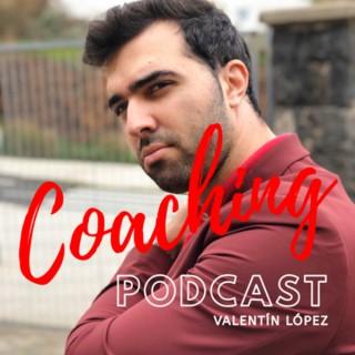 Coaching Podcast - Valentín López