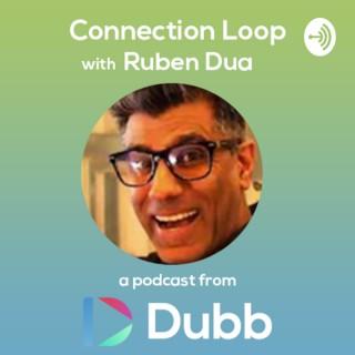 Connection Loop with Ruben Dua