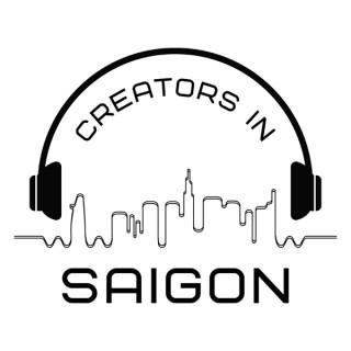 Creators in Saigon