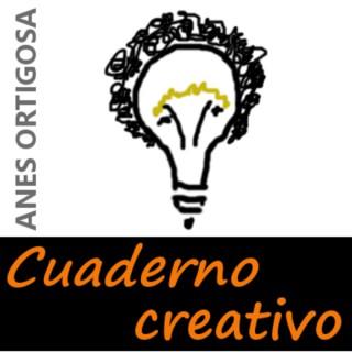 Cuaderno del creativo by Anes Ortigosa