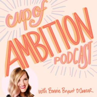 Cup of Ambition Podcast