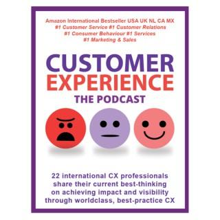Customer Experience - The Podcast