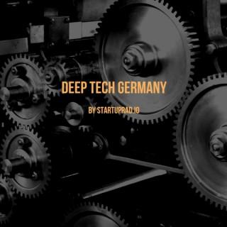 Deep Tech Germany - by Startuprad.io