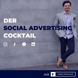 Der Social Advertising Cocktail