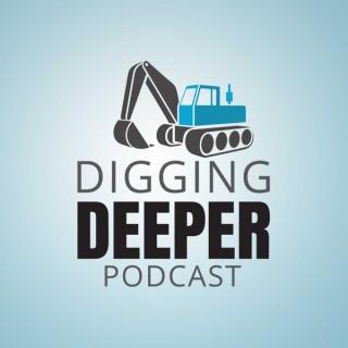 Digging Deeper - For Construction Pros
