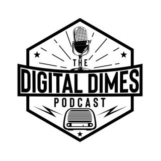 Digital Dimes Podcast