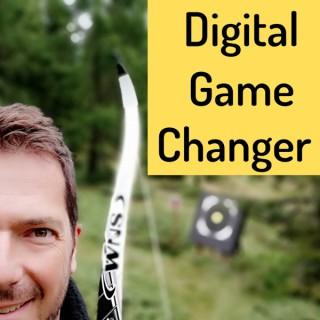 Digital Game Changer: Mindset und Methodik für Business Leaders