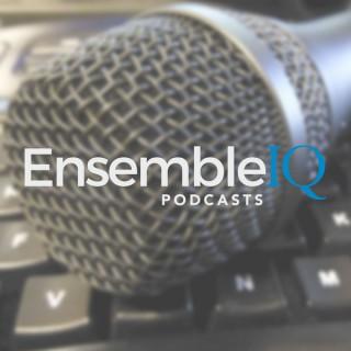EnsembleIQ Podcasts