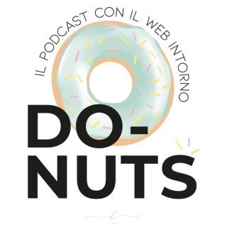 DO-NUTS, in podcast con il web intorno