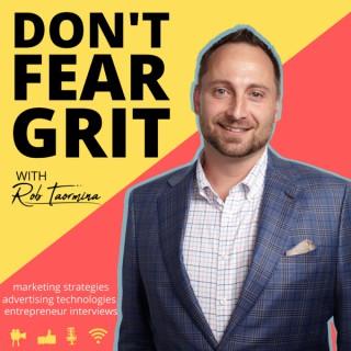 Don't Fear Grit
