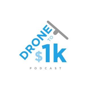 Drone to 1K Podcast by Drone Launch Academy