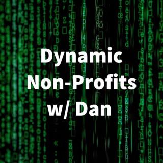 Dynamic Nonprofits w/ Dan