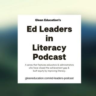 Ed Leaders In Literacy Podcast