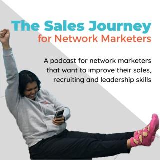 The Sales Journey Podcast for Network Marketers by Tasha Smith