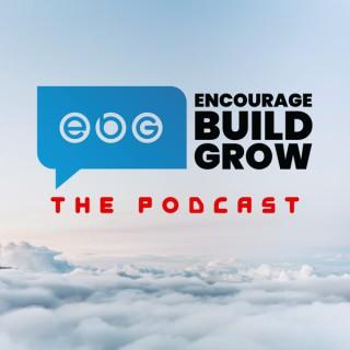 Encourage Build Grow Podcast