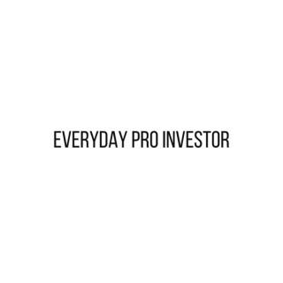 Everyday Pro Investor Weekly Market Recap