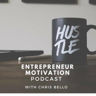 Entrepreneur Motivation Podcast