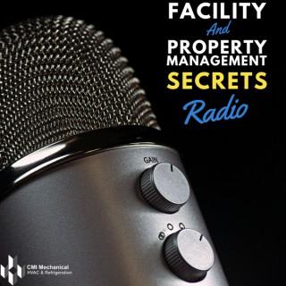 Facility and Property Management Secrets Radio