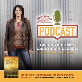 Farming Without the Bank Podcast