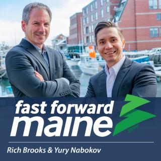 Fast Forward Maine Podcast