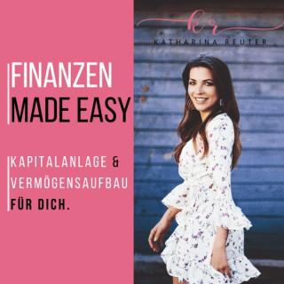 Finanzen Made Easy - Kapitalanlage & Vermögensaufbau für Dich!