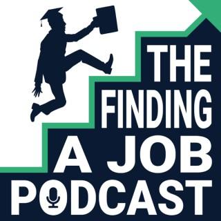 Finding a Job Podcast -- Interview & networking tips for college students