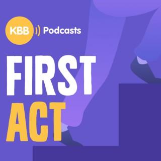 First Act Podcast