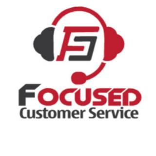 Focused Customer Service