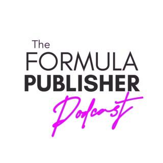 Formula Publisher Podcast