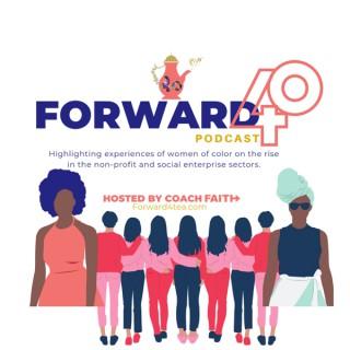 Forward 40 Podcast