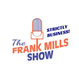 Frank Mills Show Strictly Business