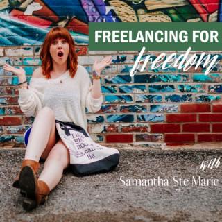 Freelancing For Freedom Podcast