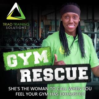 Gym Rescue Podcast