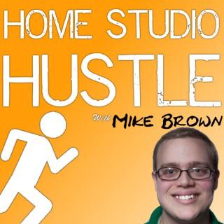 Home Studio Hustle Podcast