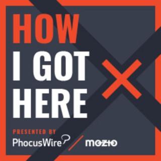 How I Got Here - Inside stories from innovation and startups in travel