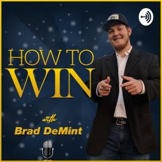HOW TO WIN with Brad DeMint