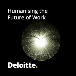 Humanising the Future of Work