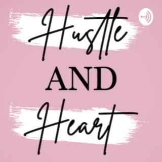 Hustle and Heart Radio