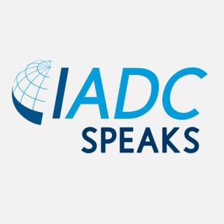 IADC Speaks