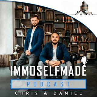IMMOSELFMADE Podcast by Chris & Daniel | Realtalk über Immobilieninvestments für Macher!