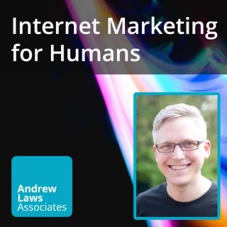 Internet Marketing for Humans